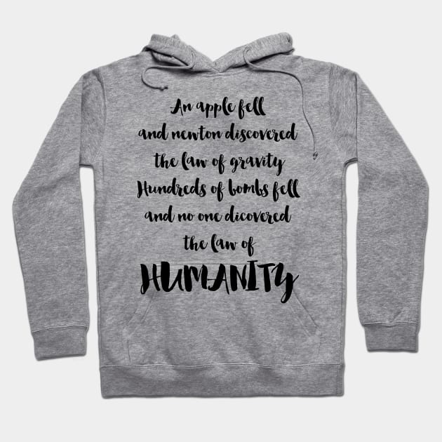 The law of Humanity Hoodie by deificusArt